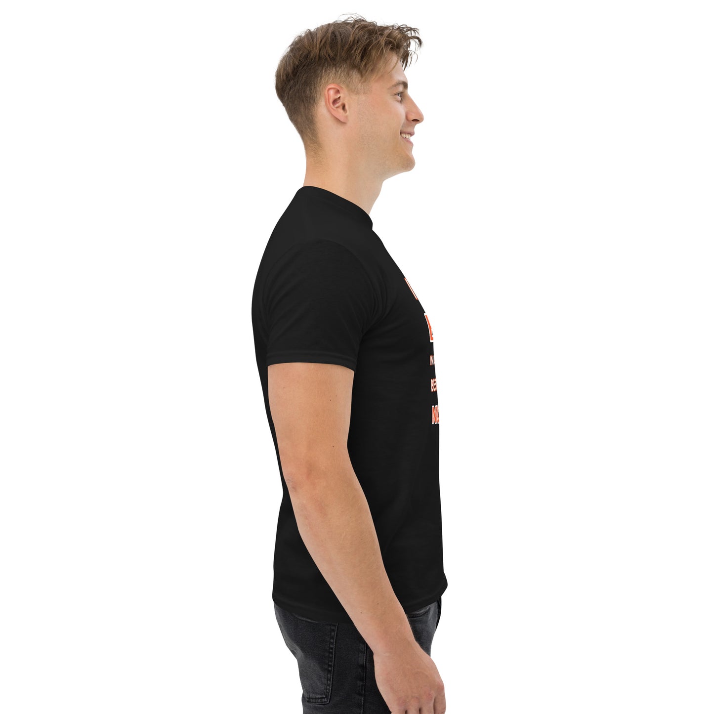 ICH HABE ERFOLG IN DEM WAS ICH TUE BESONDERS IM NICHTSTUN Klassisches T-Shirt